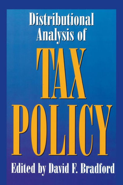 Distributional Analysis of Tax Policy