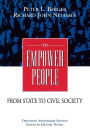 To Empower People: The Debate That Is Changing America and the World