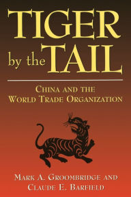 Title: TIGER BY THE TAIL: NOPINA AND THE WORLD TRADE ORGAN, Author: Mark A. Groombridge