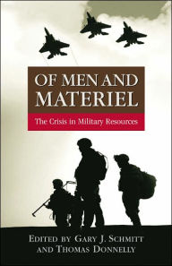 Of Men and Materiel: The Crisis in Military Resources