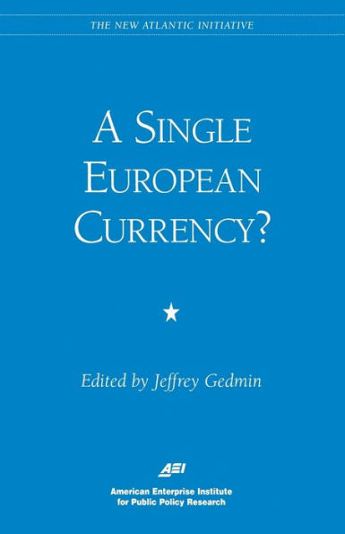 A Single European Currency?