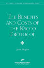 The Benefits and Costs of the Kyoto Protocol