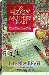 With Love from a Mother's Heart: Creating an Extraordinary Home
