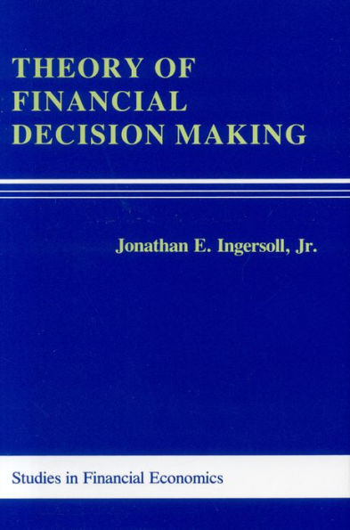 Theory of Financial Decision Making / Edition 1