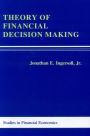 Theory of Financial Decision Making / Edition 1