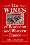 The Wines of Bordeaux and Western France