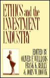 Title: Ethics and the Investment Industry, Author: Oliver Williams