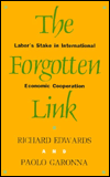 The Forgotten Link: Labor's Stake in International Economic Cooperation