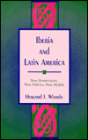 Iberia and Latin America: New Democracies, New Policies, New Models