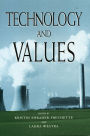 Technology and Values / Edition 1