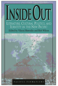 Title: Inside Out: Literature, Cultural Politics, and Identity in the New Pacific, Author: Patricia Grace