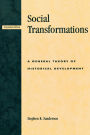 Social Transformations: A General Theory of Historical Development