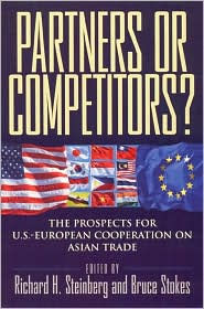 Partners or Competitors?: The Prospects for U.S.-European Cooperation on Asian Trade