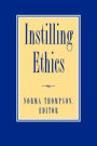 Instilling Ethics