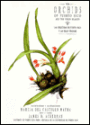 Las Orquideas de Puerto Rico y las Islas Virgenes/The Orchids of Puerto Rico and the Virgin Islands