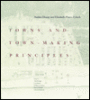 Towns and Town-Making Principles