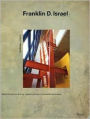 Franklin D. Israel: Buildings and Projects