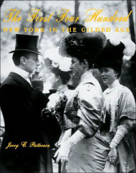 The First 400: Mrs. Astor's New York in the Guilded Age