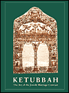 Ketubbah: The Art of the Jewish Marriage Contract