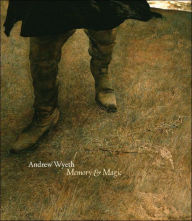 Title: Andrew Wyeth: Memory & Magic, Author: Anne Knutson