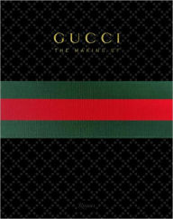 Title: GUCCI: The Making Of, Author: Frida Giannini