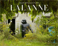 Claude and Francois-Xavier Lalanne: Art. Work. Life.