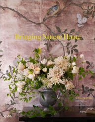 Title: Bringing Nature Home: Floral Arrangements Inspired by Nature, Author: Ngoc Minh Ngo