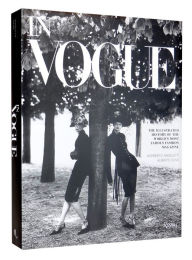 Title: In Vogue: An Illustrated History of the World's Most Famous Fashion Magazine, Author: Alberto Oliva