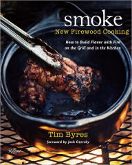 Smoke: New Firewood Cooking