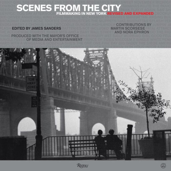 Scenes from the City: Filmmaking in New York (Revised and Expanded)