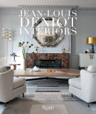Title: Jean-Louis Deniot: Interiors, Author: Diane Dorrans Saeks