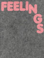 Feelings: Soft Art