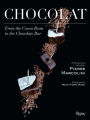 Chocolat: From the Cocoa Bean to the Chocolate Bar