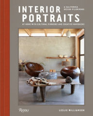 Title: Interior Portraits: At Home With Cultural Pioneers and Creative Mavericks, Author: Leslie Williamson