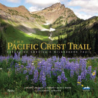 Title: The Pacific Crest Trail: Hiking America's Wilderness Trail, Author: Bart Smith