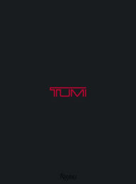 Title: TUMI: The TUMI Collection, Author: Matt Hranek