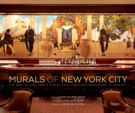 Title: Murals of New York City: The Best of New York's Public Paintings from Bemelmans to Parrish, Author: Glenn Palmer-Smith