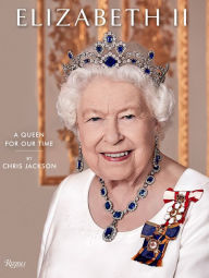 Title: Elizabeth II: A Queen for Our Time, Author: Chris Jackson
