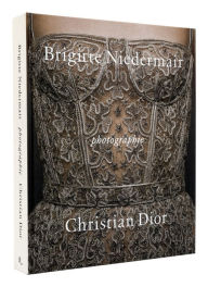 Title: Photographie: Christian Dior by Brigitte Niedermair, Author: Brigitte Niedermair