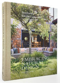 Title: Embracing Natural Design: Inspired Living, Author: Stephanie Kienle Gonzalez