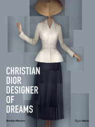Title: Christian Dior: Designer of Dreams, Author: Anne Pasternak