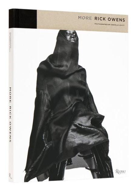 Rick Owens アートブック More Rick Owens by Rick Owens, Hardcover | Barnes & Noble®