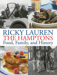 Title: The Hamptons: Food, Family, and History, Author: RICKY LAUREN