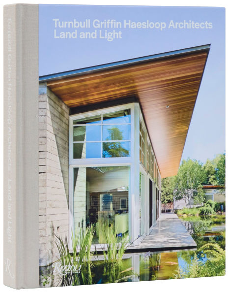 Turnbull Griffin Haesloop Architects: Land and Light