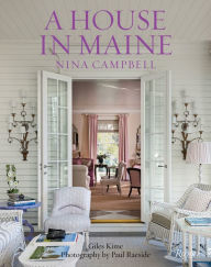 Title: A House in Maine, Author: Nina Campbell