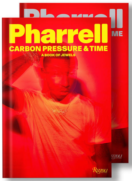 Pharrell: Carbon, Pressure Time: A Book of Jewels by Pharrell