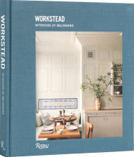 Title: Workstead: Interiors of Belonging, Author: Workstead