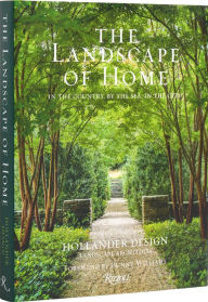 Title: The Landscape of Home: In the Country, By the Sea, In the City, Author: Edmund Hollander