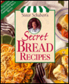 Sister Schubert's Secret Bread Recipes