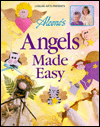 Aleene's Angels Made Easy